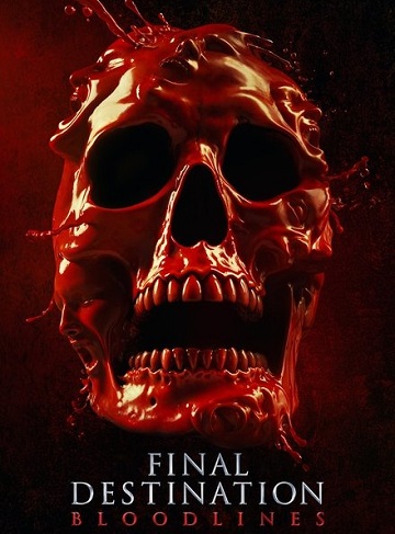 Destination Finale Bloodlines